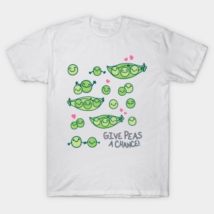 Give Peas a Chance T-Shirt